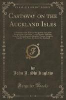 Castaway on the Auckland Isles