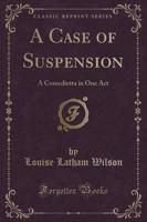 A Case of Suspension