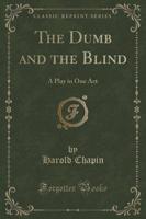 The Dumb and the Blind