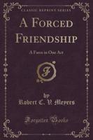 A Forced Friendship