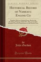 Historical Record of Nameaug Engine Co