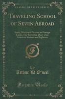 Traveling School of Seven Abroad