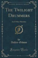 The Twilight Drummers