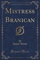 Mistress Branican (Classic Reprint)