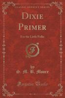 Dixie Primer