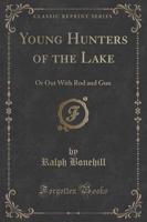 Young Hunters of the Lake