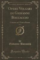 Opere Volgari Di Giovanni Boccaccio, Vol. 4