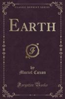 Earth (Classic Reprint)