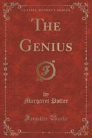 The Genius (Classic Reprint)