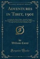 Adventures in Tibet, 1901
