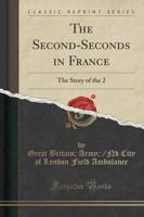 The Second-Seconds in France