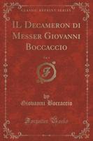 Il Decameron Di Messer Giovanni Boccaccio, Vol. 3 (Classic Reprint)