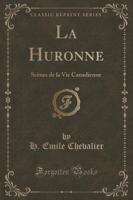 La Huronne