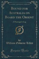 Bound for Australia on Board the Orient