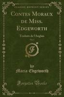 Contes Moraux De Miss. Edgeworth, Vol. 1