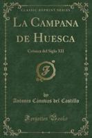 La Campana De Huesca