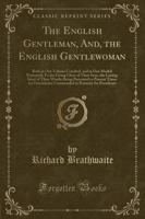 The English Gentleman, And, the English Gentlewoman