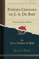 Poésies Choisies De J.-A. De Baïf