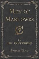 Men of Marlowes (Classic Reprint)