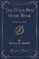 The Gold Bug Story Book
