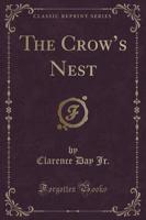The Crow's Nest (Classic Reprint)