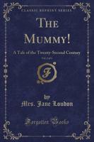 The Mummy!, Vol. 2 of 3