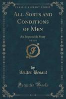 All Sorts and Conditions of Men, Vol. 3 of 3