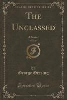 The Unclassed, Vol. 2 of 3