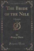 The Bride of the Nile, Vol. 1 of 2