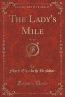 The Lady's Mile, Vol. 3 of 3 (Classic Reprint)