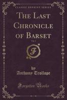 The Last Chronicle of Barset, Vol. 3 (Classic Reprint)