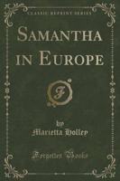 Samantha in Europe (Classic Reprint)