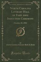 North Carolina Literary Hall of Fame 2002 Induction Ceremony