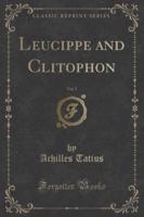 Leucippe and Clitophon, Vol. 2 (Classic Reprint)