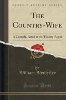 The Country-Wife