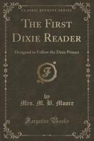 The First Dixie Reader