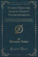 Stories from the Arabian Nights' Entertainments
