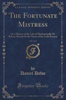 The Fortunate Mistress, Vol. 1 of 2