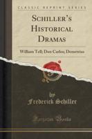Schiller's Historical Dramas