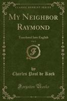 My Neighbor Raymond, Vol. 2