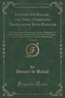 Honoré De Balzac, the First Complete Translation Into English, Vol. 13 of 25