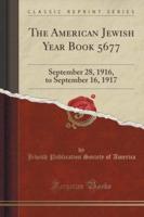 The American Jewish Year Book 5677