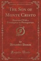 The Son of Monte Cristo, Vol. 1