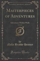 Masterpieces of Adventures, Vol. 1 of 4
