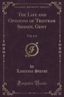 The Life and Opinions of Tristram Shandy, Gent