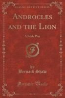 Androcles and the Lion