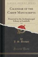 Calendar of the Carew Manuscripts, Vol. 6