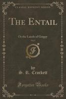 The Entail, Vol. 2