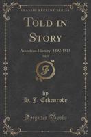 Told in Story, Vol. 1