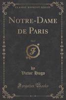 Notre-Dame De Paris, Vol. 2 (Classic Reprint)